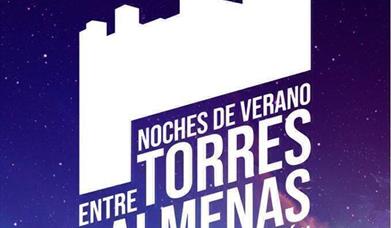 Noches de Verano entre Torres y Almenas