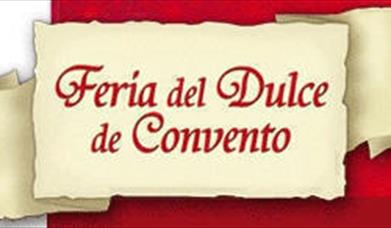 Feria del Dulce de Convento