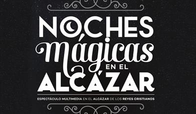 Noches Mágicas en el Alcázar