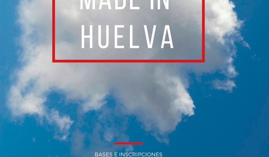 Made in Huelva. Wofesthuelva